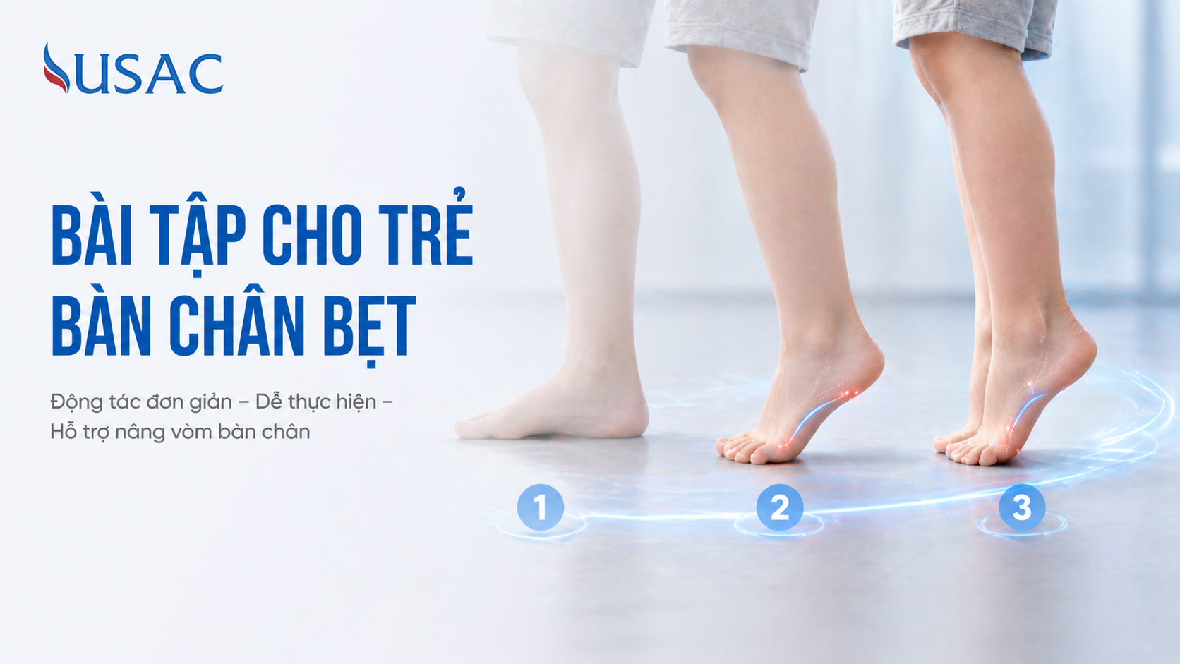 Bài Tập Cho Trẻ Bàn Chân Bẹt