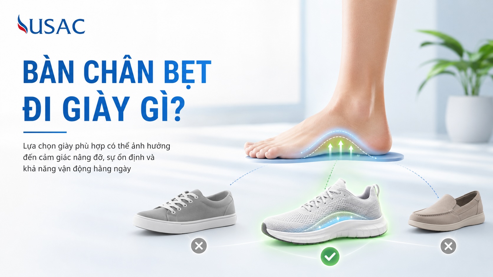Bàn Chân Bẹt Đi Giày Gì Bàn Chân Bẹt Đi Giày Gì