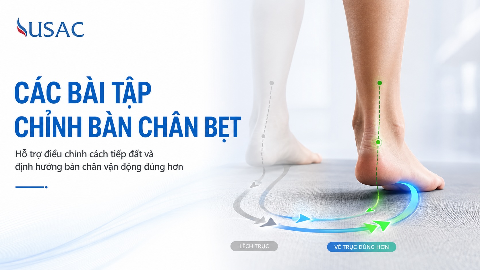 Các Bài Tập Chỉnh Bàn Chân Bẹt Các Bài Tập Chỉnh Bàn Chân Bẹt